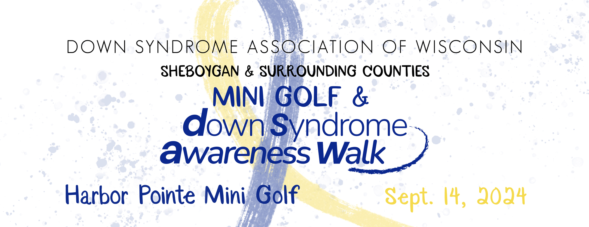 DSAW-Sheboygan Mini Golf & Down Syndrome Awareness Walk 2024
